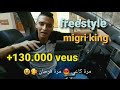 Freestyle N 2 HADITANJA هادي طنجة MIGRI KING Freestyle N 2 HADITANJA هادي طنجة MIGRI KING