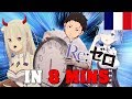 Rezero en 8 minutes  gigguk fr