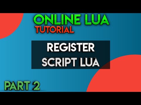 Online Lua Part 2 | Register Script Lua