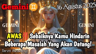 Gemini♊ AWAS‼️Sebaiknya Kamu Hindarin Beberapa Masalah Yang Akan Datang Agustus 2025 - Mata Zodiak Gemini♊ AWAS‼️Sebaiknya Kamu Hindarin Beberapa Masalah Yang Akan Datang Agustus 2025 - Mata Zodiak