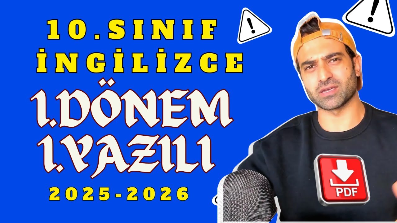 10.SINIF İNGİLİZCE 1.DÖNEM 1.YAZILI 2025