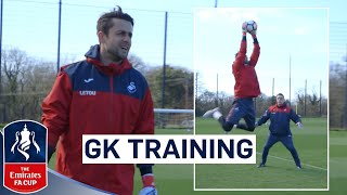 Swansea Goalkeepers Prepare for Tottenham | Goalkeeper Training | Emirates FA Cup 2017/18