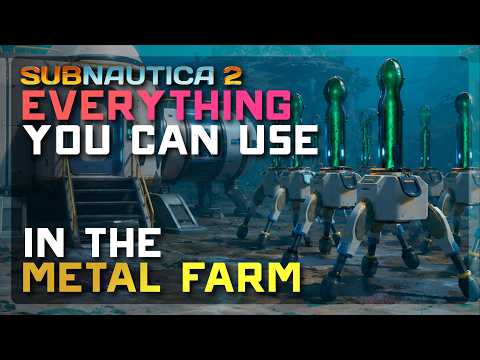 Subnautica 2 Metal Farm Guide - Every Material/Item You Can Infinitely Farm