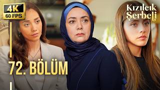 Kızılcık Şerbeti 72. Bölüm | 4K