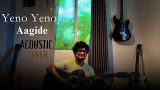 Yeno Yeno Aagide | acoustic guitar cover by |Karthik yaligar