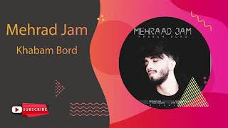 Mehraad Jam \