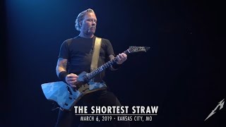 Metallica: The Shortest Straw (Kansas City, Mo - March, 2019) E Tuning
