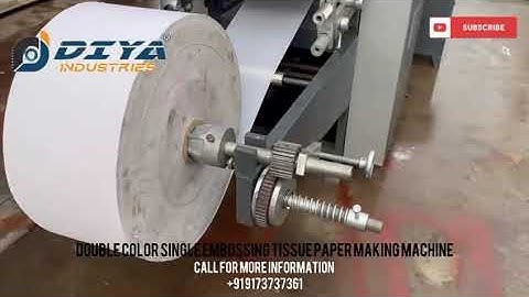 DOUBLE PRINTING AND SINGLE EMBOSSING TISSUE PAPER MAKING MACHINE@diyaindustries007