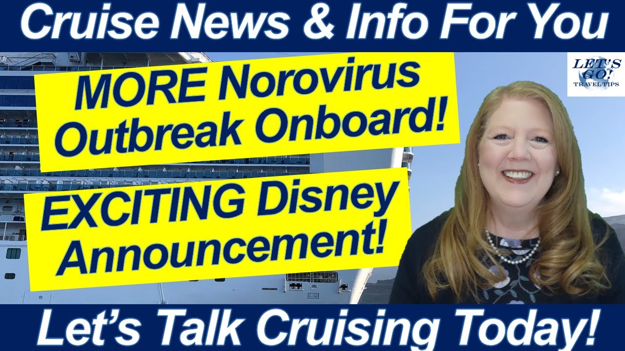 CRUISE NEWS! MORE Norovirus Onboard! Exciting Disney Announcement! Travel Planning Tip! Apple Watch