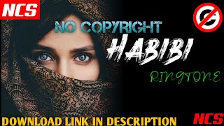Habibi✔️No copyright bgm||No copyright ringtones||habibi (Albanian remix) ringtone||download now❣️