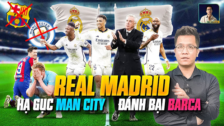 Man city vs real madrid lượt về ngày nào năm 2024