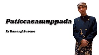 Paticcasamuppada dengan lirik