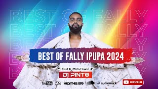THE BEST OF FALLY IPUPA 2024 MIX x DJ PINTO #fallyipupa