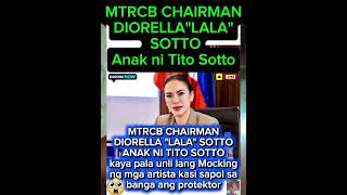 MTRCB. chairman diorella"LALA" sotto anak ni Tito Sotto, #viral#vedioshorts
