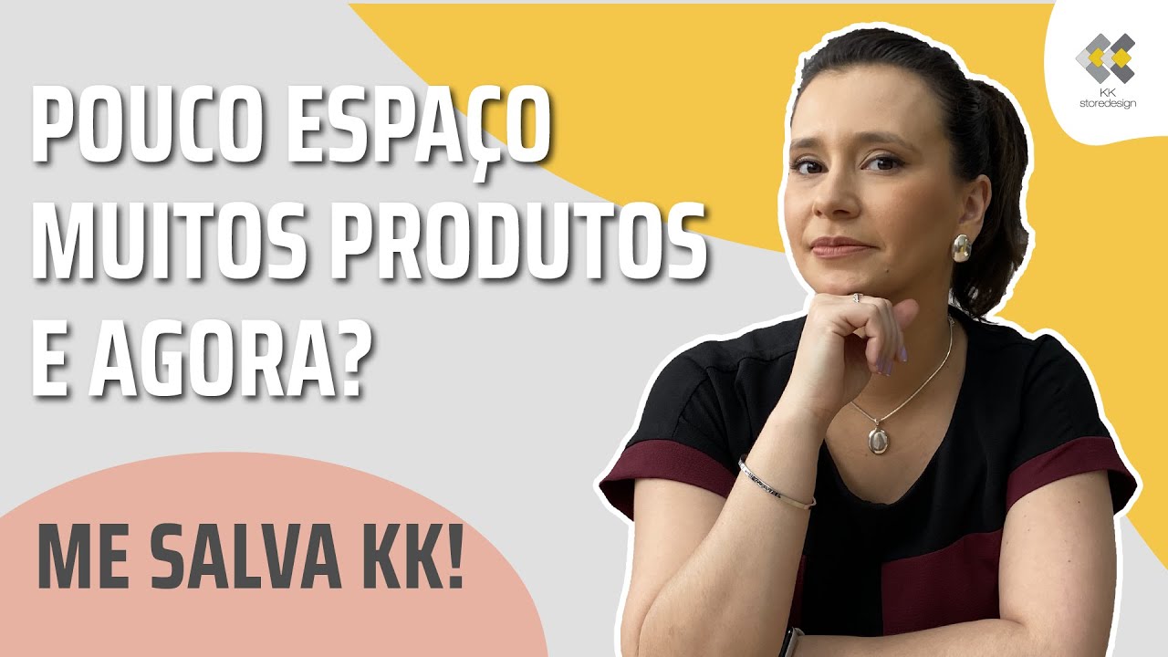 Como organizar sua loja com MUITOS PRODUTOS e pouco espaço - com KK Ribeiro