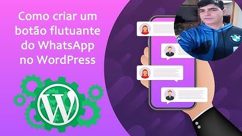 Como Colocar BOTÃO DO WHATSAPP no Site WordPress [Plugin Grátis]