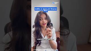 Why Did IndiGo &amp; SpiceJet Shares Rise Today?