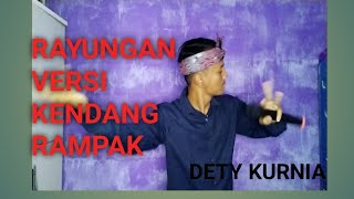 Rayungan  Dety Kurnia Versi Kendang Rdanakcover Kang Fahad