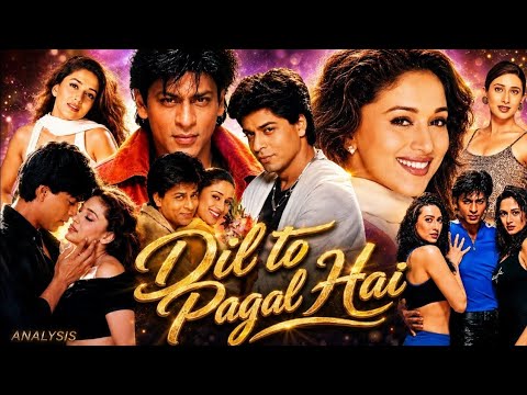 Dil To Pagal Hai Full Movie 1997 | Shah Rukh Khan | Akshay Kumar | Madhuri Dixit | Review \u0026 Analysis