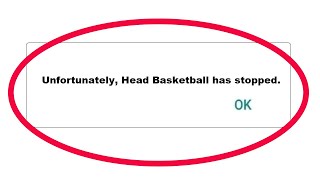 How To Fix Unfortunately Head Basketball App Has Stopped Error Problem Solve in Android Phone screenshot 4