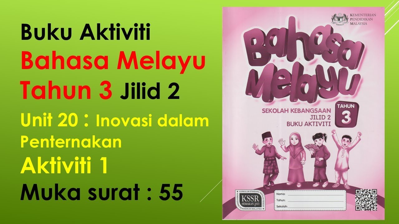 Jawapan Buku Aktiviti Bahasa Melayu Tahun 3 Jilid 2 Muka Surat 55