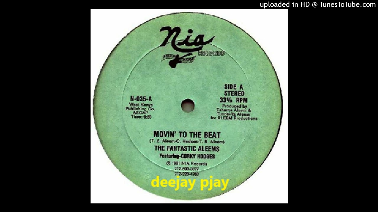 洋楽 12' The Fantastic Aleems The Fantastic Aleems Featuring Corky Hodges - Movin' To The Beat