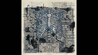 Hollow Chest DECAY