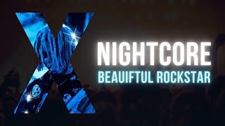 [Nightcore] SoFaygo - Beautiful Rockstar
