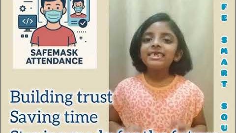 SafeMask Attendance l AI-ML TTS Project with PictoBlox l Codeavour 6.0 l SafeSmart Squad