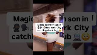 Magic Johnson son in 🥷🏾🗣🏃🏽‍➡️New York  City catching the Sub 🚆😳 #magicjohnson #ejjohnson #newyork Wealth