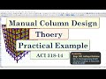 Manual Column Design Basic || Theory || Practical Example || ETABS Demonstration