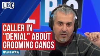 Maajid Nawaz accuses caller of being in "denial" about Asian grooming gangs | LBC