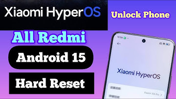 Xiaomi HyperOS Android 15 Hard Reset. Unlock Lock screen. Without computer. 2025. Update 
