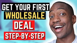Step By Step How To Get Your First Wholesale Real Estate Deal for Beginners in 2022 screenshot 3