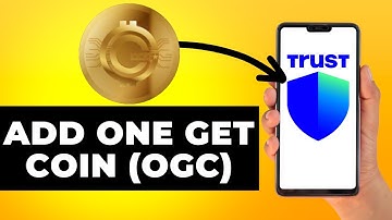 How to Add OGC (One Get Coin) in Trust Wallet (Step by Step)