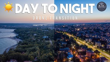 EASY DAY TO NIGHT DRONE TRANSITION!