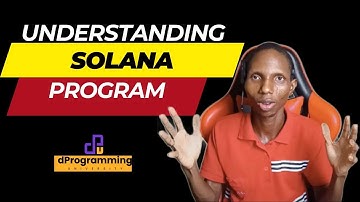 What Is A Program In Solana EXPLAINED | Solana Program Tutorial