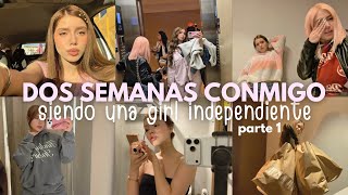 two weeks with me being an independent girl... (REAL) part 1 ♡