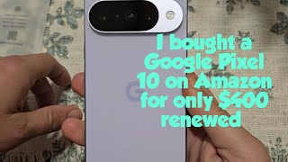 I bought a Google Pixel 10 renewed on Amazon. I can't believe this is ACCEPPTABLE CONDITION. 