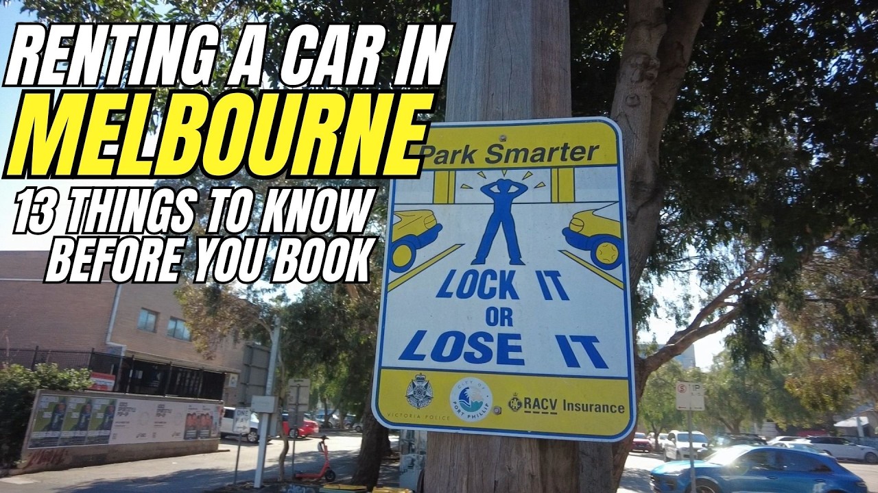 Don’t Rent a Car in Melbourne Until You Know These 13 Things