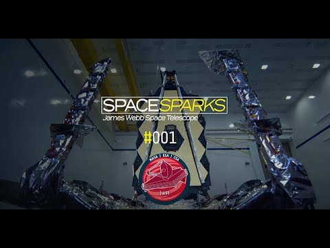 The James Webb Space Telescope’s Science Goals: ESA/Webb Space Sparks Episode 1