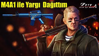 Zula M4A1 İle Yargı Dağıtmak