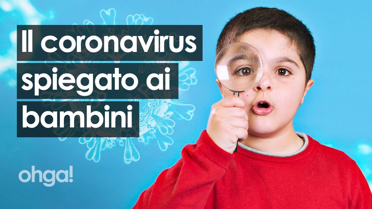Il Coronavirus Spiegato Ai Bambini Dai Bambini Youtube
