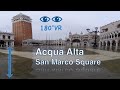 Acqua Alta (high tide) in Venice Italy. 180 3D VR