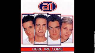 A1 -5 Everytime- Here We Come 1999 Audio Only