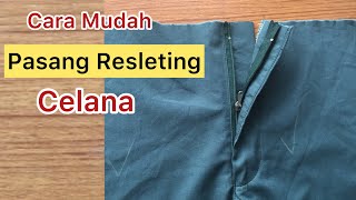 Cara Memasang Resleting Celana
