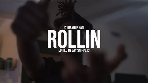 Rollin - JayDaYoungan unofficial music video