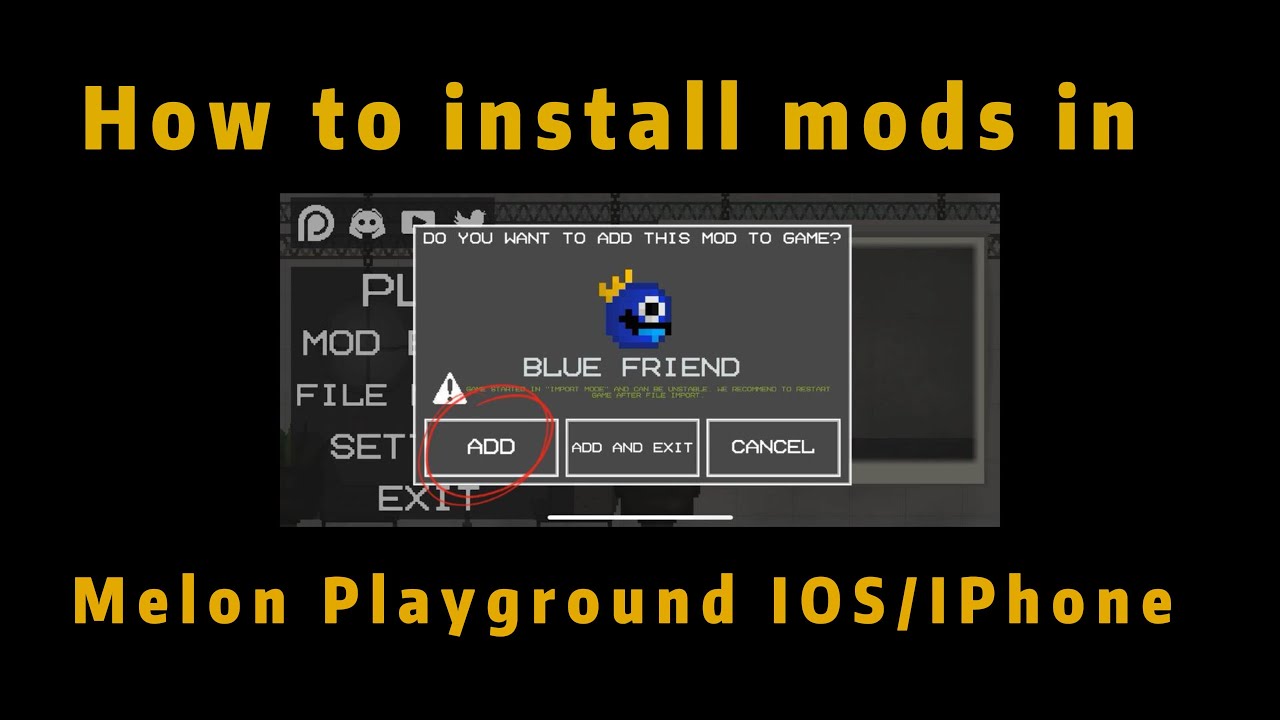 How To Download Mods On Melon Playground iOS
