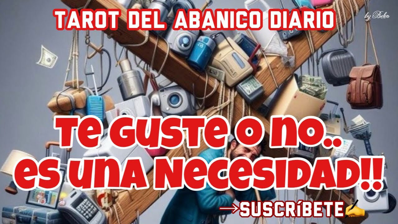 El Trabajo Te Guste o  No... es una Necesidad /Tarot del Abanico Diario /by Belen