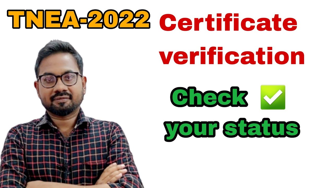 TNEA2022 Certificate verification status check YouTube